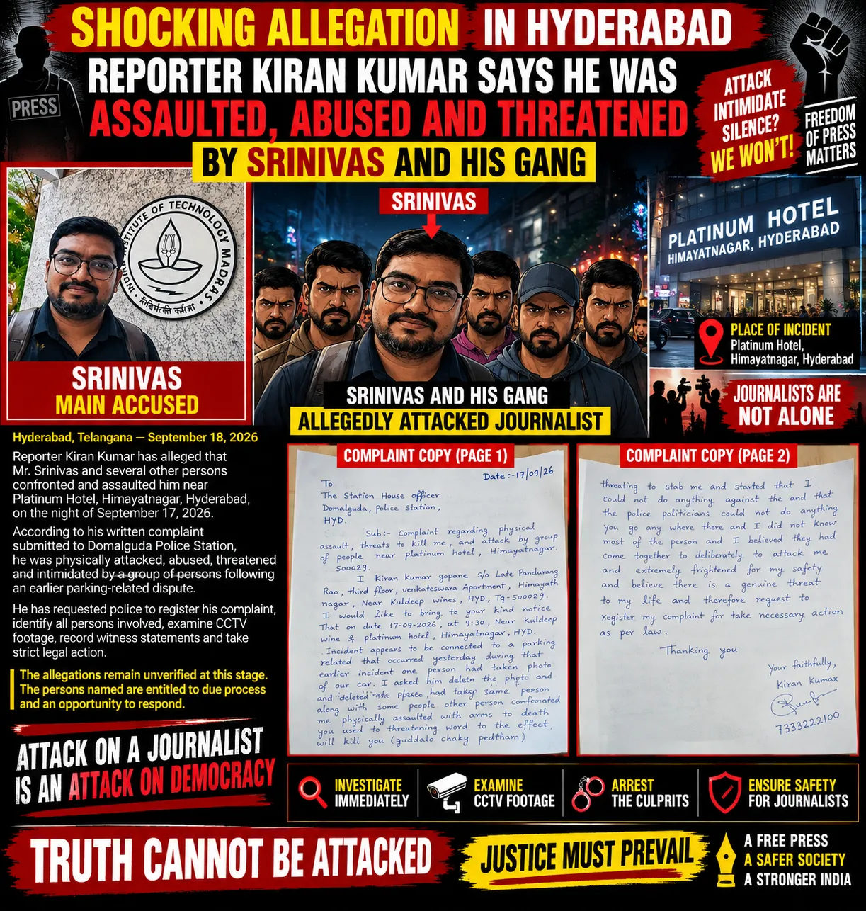 SHOCKING ALLEGATION IN HYDERABAD: GLOBAL PRESS REPORTER KIRAN KUMAR SAYS HE WAS ASSAULTED, ABUSED AND THREATENED
